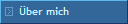�ber mich