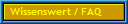 Wissenswert / FAQ